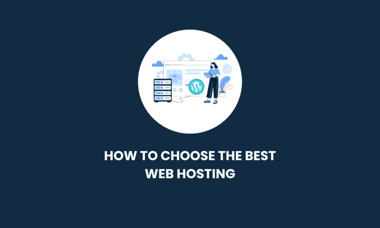 How to Pick the Best Web Hosting for Your Site in [2025]