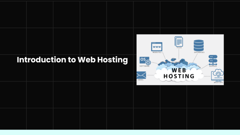 Introduction to Web Hosting