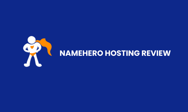 Is NameHero Hosting Worth It? A Comprehensive Review