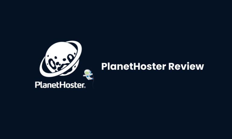 PlanetHoster Hosting Review: Is It Worth the Investment?