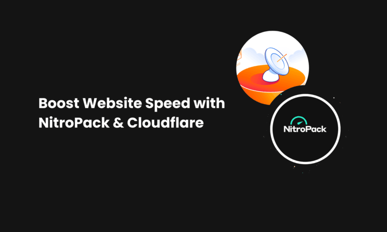 Boost Website Speed with NitroPack & Cloudflare in 2025